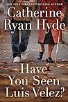 Book cover for Have You Seen Luis Velez?