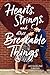 Hearts, Strings, and Other Breakable Things