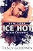 Ice Hot (New York Nighthawks, #1)