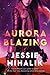 Aurora Blazing (Consortium Rebellion, #2)