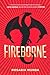 Fireborne (The Aurelian Cycle, #1)