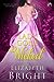 Lady Gone Wicked (Wicked Secrets, #2)