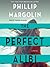 The Perfect Alibi (Robin Lockwood, #2)