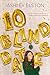 10 Blind Dates by Ashley Elston