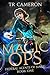 Magic Ops (Federal Agents of Magic, #1) by T.R. Cameron