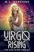 Virgo Rising (The Afflicted...