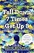 Fall Down 7 Times Get Up 8: A Young Man's Voice from the Silence of Autism