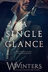 A Single Glance (Irresistible Attraction, #1)