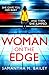 Woman on the Edge by Samantha M. Bailey