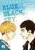 Blue, Black, Sky Chapter 1