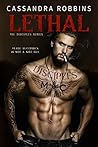 Lethal by Cassandra Robbins