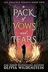 A Pack of Vows and Tears by Olivia Wildenstein