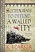 Sixteen Ways to Defend a Walled City by K.J. Parker