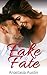 Fake to Fate (Fate, #1)