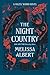 The Night Country (The Hazel Wood, #2)