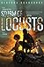 Storm of Locusts (The Sixth World, #2)