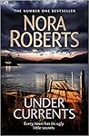 Under Currents by Nora Roberts