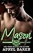 Mason (Kincaid Security & Investigations, #3)