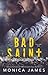 Bad Saint (All The Pretty Things #1)