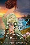 Behind the Light of Golowduyn by Deborah M. Hathaway