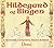 Hildegard of Bingen: Scientist, Composer, Healer, and Saint