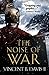 The Noise of War