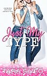 Just My Type by Tara Sivec