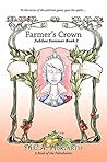 Farmer's Crown by M.C.A. Hogarth