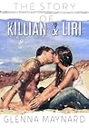 The Story of Killian & Liri by Glenna Maynard