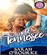 Until Tennessee by Sarah O'Rourke