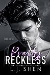 Pretty Reckless by L.J. Shen