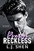 Pretty Reckless (All Saints High, #1)