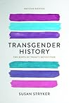 Transgender History: The Roots of Today's Revolution