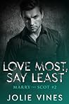 Love Most, Say Least (Marry the Scot #2)