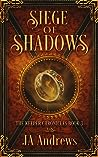 Book cover for Siege of Shadows (The Keeper Chronicles, #3)