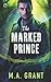 The Marked Prince (The Darkest Court, #2)