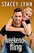 Weekend Fling (Crazy Love, #4) by Stacey Lynn