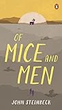 Of Mice and Men by John Steinbeck