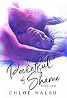 Pocketful of Shame by Chloe Walsh