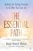 The Essential Path