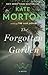 The Forgotten Garden by Kate Morton