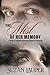 The Mist of Her Memory: A Pride & Prejudice Romantic Suspense Variation