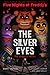 The Silver Eyes (Five Nights at Freddy's Graphic Novel #1) (Five Nights at Freddy's Graphic Novels)