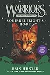 Squirrelflight's Hope (Warriors Super Edition, #12)