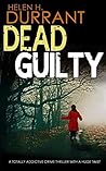 Dead Guilty by Helen H. Durrant