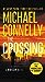 The Crossing (Harry Bosch, #18; Harry Bosch Universe, #28)