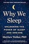 Why We Sleep by Matthew Walker