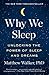 Why We Sleep by Matthew Walker