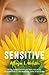 Sensitive