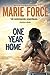 One Year Home by Marie Force